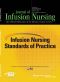 Infusion Nursing Standards of Practice (2011)