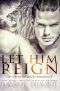 Let Him Reign · an Underworld Romance