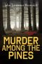 Murder Among the Pines