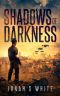 Shadows of Darkness · Book 1