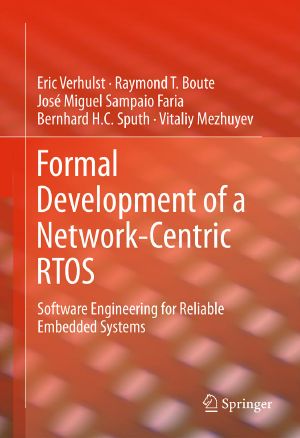 Formal Development of a Network-Centric RTOS