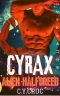 Cyrax Alien Halfbreed: A SciFi Romance (Human Female Abduction Book 7)