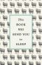 This Book Will Send You to Sleep