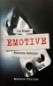 Emotive · Falsche Gefühle