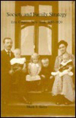 Society and Family Strategy · Erie County, New York 1850-1920