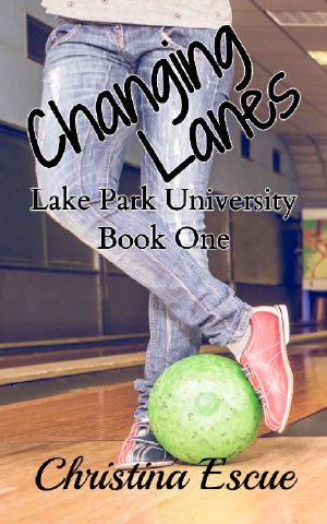 Changing Lanes (Lake Park University Book 1)