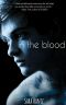 In the Blood (Entangled Teen)