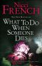 What to Do When Someone Dies