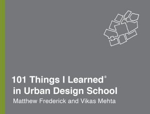 101 Things I Learned&#174 · in Urban Design School