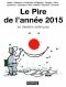 Le Pire De L'année 2015 · en Dessins Satiriques