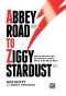 Abbey Road to Ziggy Stardust