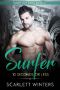 Surfer · 10 Seconds or Less (A Bad Boy Romance) (North Side Kings Book Book 4)