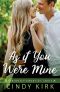 As If You Were Mine: A Delightfully Emotional Christian Romance (Seriously Sweet St Louis Book 2)