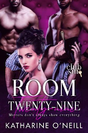 Room Twenty-Nine: Her Three Mates: Club Sin: A Reverse Harem Romance