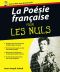 La Poésie Française Pour Les Nuls