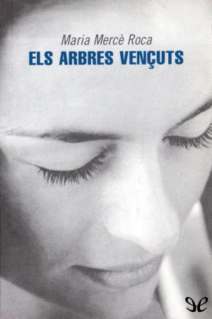 Els Arbres Vençuts