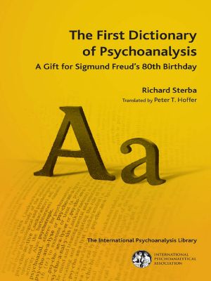 The First Dictionary of Psychoanalysis