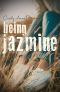 Being Jazmine (Invisible Series Book 3)