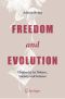 Freedom and Evolution, Hierarchy in Nature, Society and Science