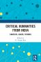 Critical Humanities From India