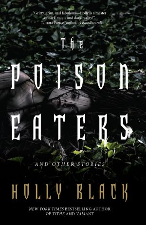 The Poison Eaters