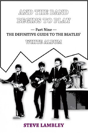 And the Band Begins to Play. Part Nine