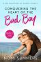 Conquering the Heart of the Bad Boy · A Sweet Friends to Lovers Romance (Knox Brothers of Arbor Shores Book 3)