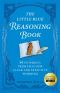 The Little Blue Reasoning Book · 50 Powerful Principles for Clear and Effective Thinking