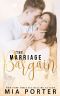 The Marriage Bargain · A Marriage of Convenience Romance (A Love So Sweet Novel Book 4)