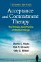 Acceptance and Commitment Therapy, Second Edition