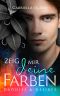 Zeig mir deine Farben: Daddies & Desires (German Edition)