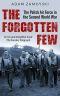 The Forgotten Few · The Polish Air Force in the Second World War