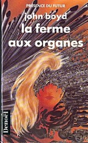 La ferme aux organes