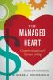 The Managed Heart · Commercialization of Human Feeling