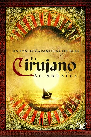 El Cirujano De Al-Andalus