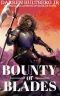 Bounty of Blades · A Cultivation Novel (The Adept Archives · Book 2)