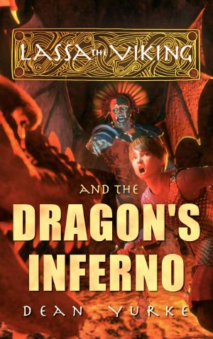 Lassa the Viking and the Dragon's Inferno