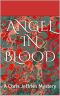 Angel in Blood · A Chris Jeffries Mystery (Chris Jeffries Mysteries)