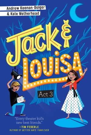 Jack & Louisa · Act 3