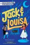 Jack & Louisa · Act 3