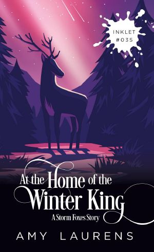 At The Home Of The Winter King (Inklet, #35)