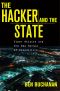 The Hacker and the State, Cyber Attacks and the New Normal of Geopolitics