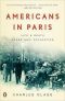 Americans in Paris · Life and Death Under Nazi Occupation