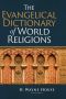 The Evangelical Dictionary of World Religions