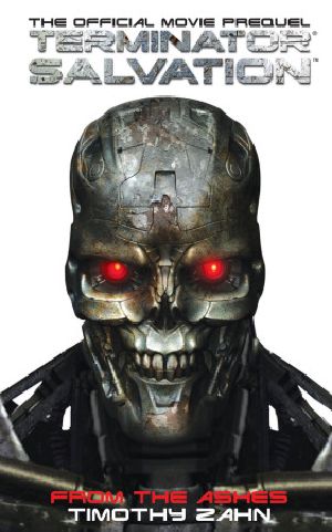 Terminator Salvation From the Ashes