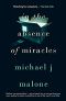 In the Absence of Miracles