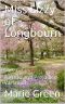 Miss Lizzy of Longbourn: A Pride and Prejudice Variation