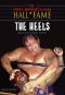 The Pro Wrestling Hall of Fame · the Heels