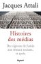 Histoires des médias: Des signaux de fumée aux réseaux sociaux, et bien après