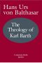 The Theology of Karl Barth